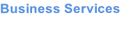 Business Services
 